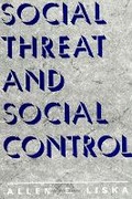 Cover: Social Threat and Social Control - State University of New York Press