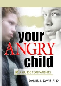 Enlarge image Cover: Your Angry Child - Routledge