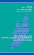 Cover: Hans-Georg Gadamer on Education, Poetry, and History - State University of New York Press