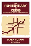 Cover: The Penitentiary in Crisis - State University of New York Press