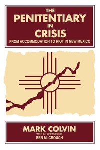 Enlarge image Cover: The Penitentiary in Crisis - State University of New York Press