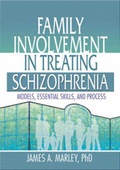 Cover: Family Involvement in Treating Schizophrenia - Haworth Press Inc