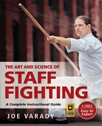 Abbildung von: The Art and Science of Staff Fighting - YMAA Publication Center