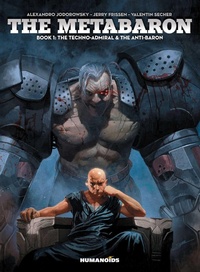 Abbildung von: The Metabaron Vol.1: Volume 1 - Humanoids, Inc