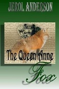 Cover: The Queen Anne Fox - Whiskey Creek Press