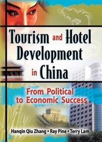 Abbildung von: Tourism and Hotel Development in China - Routledge