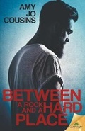 Cover: Between a Rock and a Hard Place - Samhain Publishing