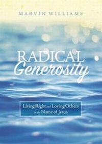 Enlarge image Cover: Radical Generosity - Our Daily Bread Publishing