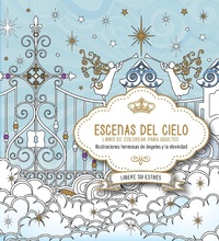 Abbildung von: Escenas del cielo: Libro de colorear / Scenes from Heaven: Coloring Book - CASA CREACION