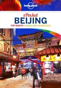 Cover: Lonely Planet Pocket Beijing - Lonely Planet Publications