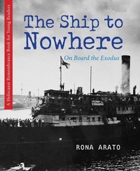 Enlarge image Cover: The Ship to Nowhere - Second Story Press