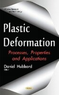Enlarge image Cover: Plastic Deformation - Nova Science Publishers Inc