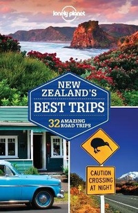 Abbildung von: Lonely Planet New Zealand's Best Trips - Lonely Planet Global Limited