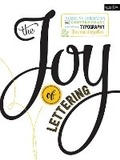 Cover: The Joy of Lettering - Walter Foster Publishing