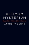 Cover: Ultimum Mysterium - Beyond the Cutting Edge of Science - 6th Books