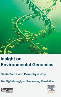 Enlarge image Cover: Insight on Environmental Genomics - ISTE Press - Elsevier