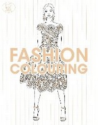 Enlarge image Cover: Fashion Colouring - Buster Books