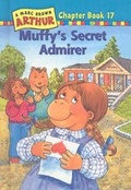 Cover: Muffy's Secret Admirer - Perfection Learning