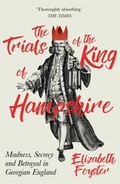Cover: The Trials of the King of Hampshire - Oneworld Publications