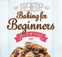 Cover: Baking for Beginners - Flame Tree Publishing