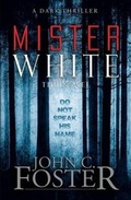 Cover: Mister White - Grey Matter Press