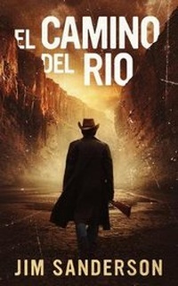 Enlarge image Cover: El Camino del Rio - Brash Books
