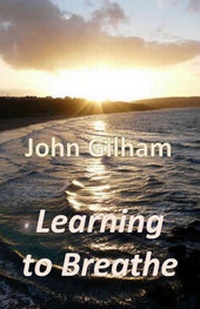 Enlarge image Cover: Learning to Breathe - Stairwell Books