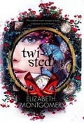 Cover: Twisted - Crushing Hearts and Black Butterfly Publishing