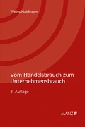Cover: Vom Handelsbrauch zum Unternehmensbrauch - Manz