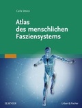 Cover: Atlas des menschlichen Fasziensystems - Urban & Fischer