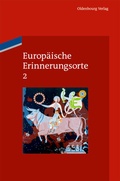 Cover: Europ&auml;ische Erinnerungsorte / Das Haus Europa - De Gruyter Oldenbourg