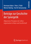 Cover: Beitr&auml;ge zur Geschichte der Synergetik - Springer Spektrum