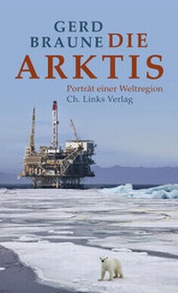 Abbildung von: Die Arktis - Christoph Links Verlag