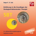 Cover: Einf&uuml;hrung in die Grundlagen der Strategisch-Behavioralen Therapie SBT im selbstrfahrungsbezogenen Selbstlernmodus - Psychosozial-Verlag