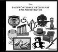 Cover: Das Fachw&ouml;rterbuch f&uuml;r Kunst und Architektur - M&uuml;ller-Straten, Ch