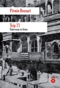 Cover: Trip 77 - Der Kollaborat&ouml;r