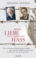 Cover: Denn Liebe ist st&auml;rker als Hass - Riverfield Verlag GmbH