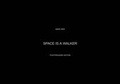 Cover: SPACE IS A WALKER. Space is A - A is a Walker - postparadise