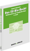 Cover: Das EU-Bio-Recht - Behr's GmbH