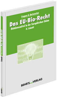 Enlarge image Cover: Das EU-Bio-Recht - Behr's GmbH