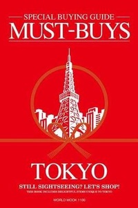 Abbildung von: Must-Buys Tokyo - World Photo Press