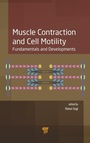 Cover: Muscle Contraction and Cell Motility - Pan Stanford Publishing Pte Ltd