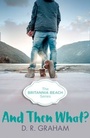 Cover: And Then What? - HarperCollins
