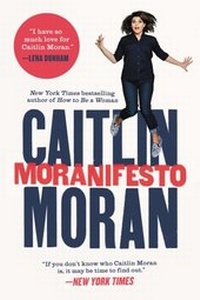Enlarge image Cover: Moranifesto - HarperCollins