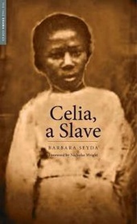 Enlarge image Cover: Celia, a Slave - Yale University Press
