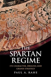 Enlarge image Cover: The Spartan Regime - Yale University Press