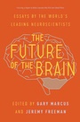 Cover: The Future of the Brain - Princeton University Press