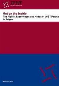 Enlarge image Cover: Out on the Inside: The Rights, Experiences and Needs of LGBT People in Prison - Irish Penal Reform Trust