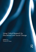 Cover: Using Critical Research for Educational and Social Change - Routledge