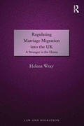 Cover: Regulating Marriage Migration into the UK - Routledge